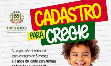 Prefeitura de Três Rios abre cadastro para vagas em creches da rede municipal